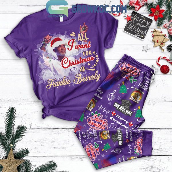 Frankie Beverly All I Want For Christmas Is Him We Are One Fleece Pajamas Set