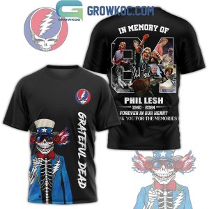 Grateful Dead In Memory Of Phil Lesh 1940-2024 Forever Hoodie T-Shirt