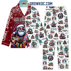 Grateful Dead Merry Christmas Tis This Damn Season 2024 Polyester Pajamas Set