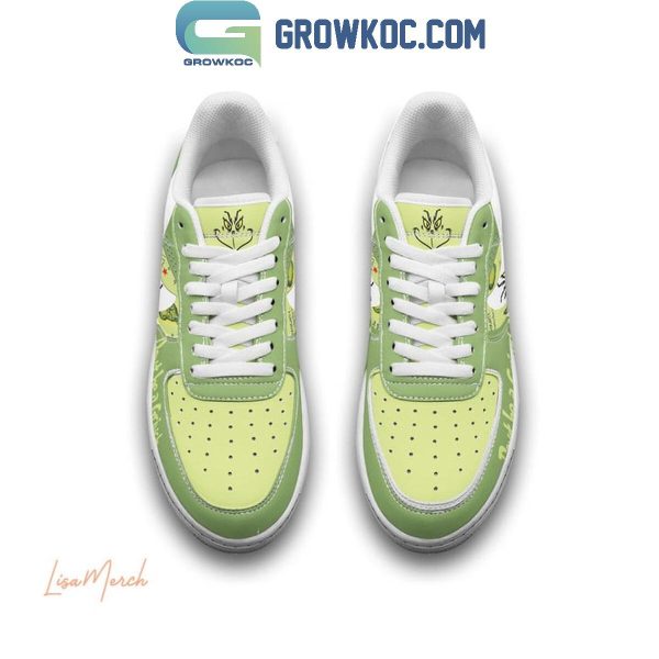 Grinch Don’t Be A Grinch Ew People Air Force 1 Shoes