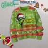 Grinch I Want The Grinch For Christmas Ugly Sweater Green