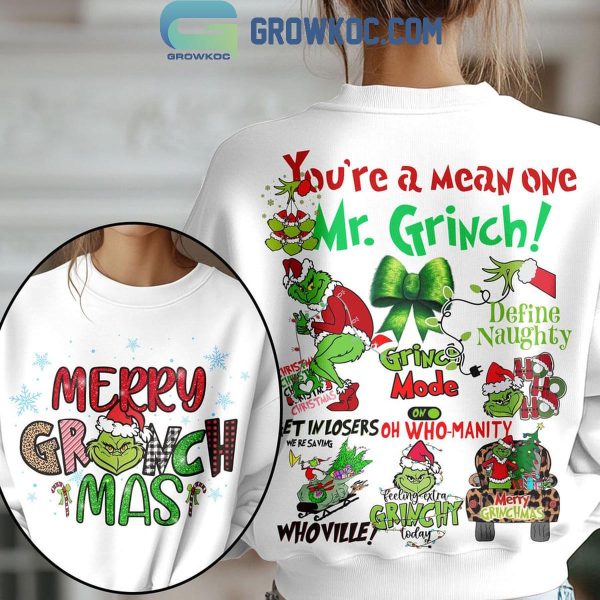 Grinch You Are A Mean One Mr. Grinch Define Naughty Christmas Hoodie T-Shirt