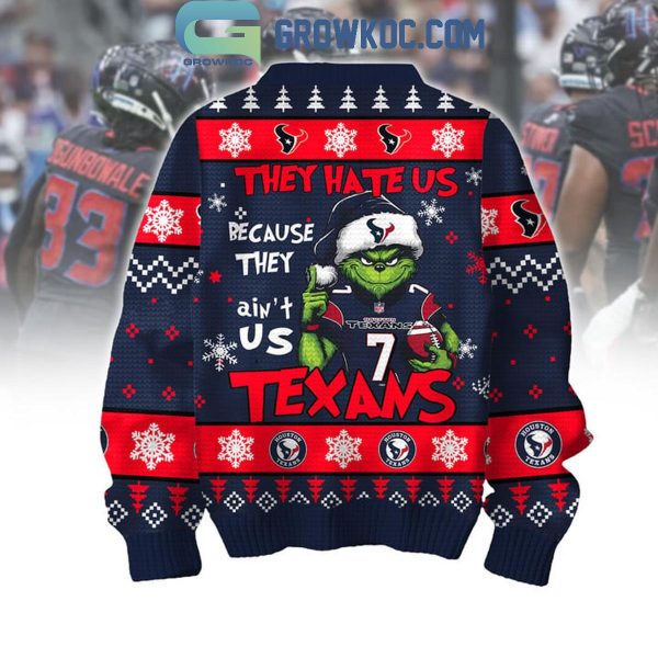 Houston Texans Grinch In Christmas They Hate Us Because They Ain’t Us Texans Ugly Sweater