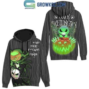 Jack Skellington Wash Your Fucking Hands Hoodie T-Shirt