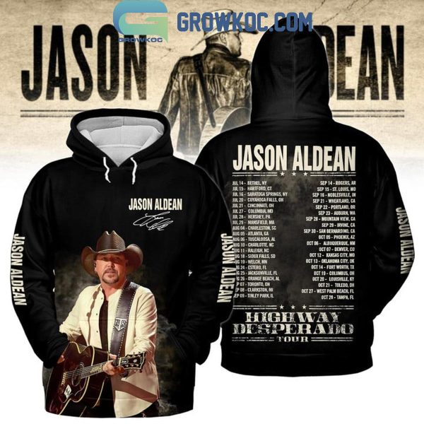 Jason Aldean Highway Desperado Tour 2024 Hoodie T-Shirt