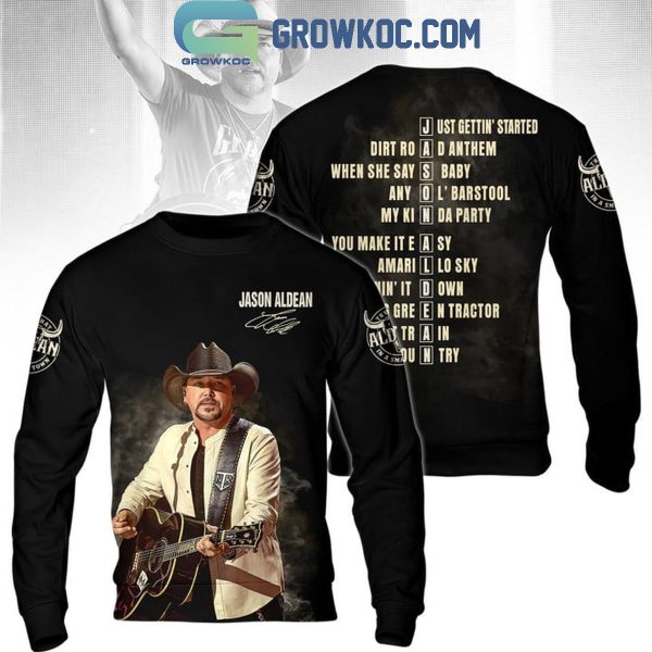 Jason Aldean Just Getting’ Started Dirt Road Anthem Hoodie T-Shirt