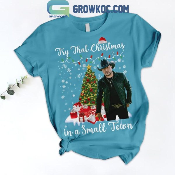 Jason Aldean Try That Christmas In A Small Town Fleece Pajamas Set