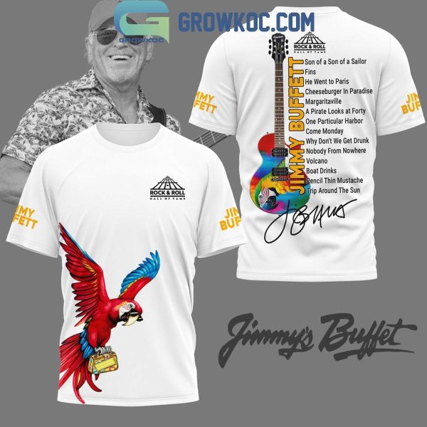 Jimmy Buffett Margaritaville Hall Of Fame Introduction 2024 White Hoodie T-Shirt