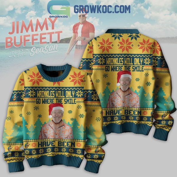 Jimmy Buffett Wrinkles Will Only Go Where The Smiles Have Been Christmas Ugly Sweater