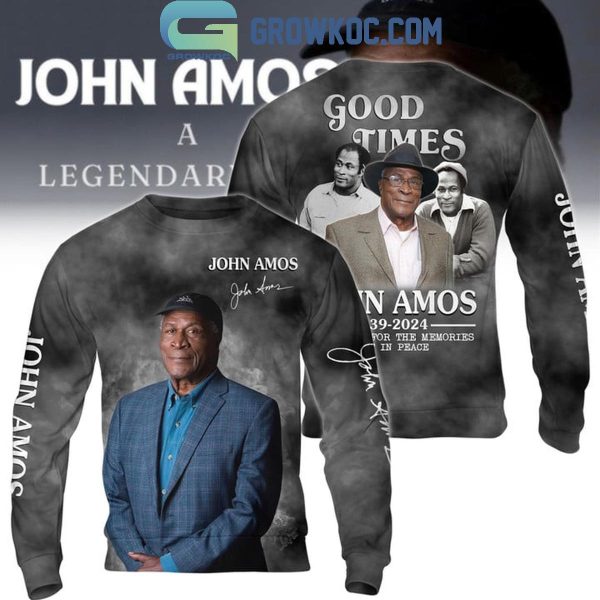 John Amos Good Times 1939-2024 Thank You For The Memories Hoodie T-Shirt