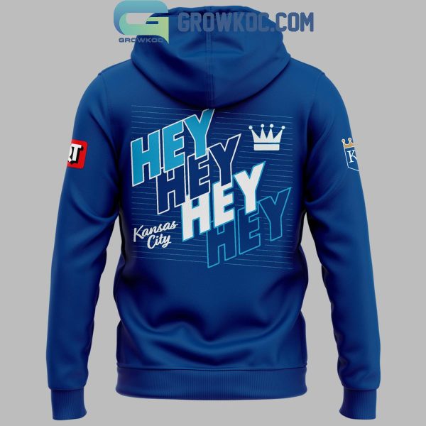 Kansas City Royals Hey Hey Hey Hey King October Ready 2024 Hoodie T-Shirt