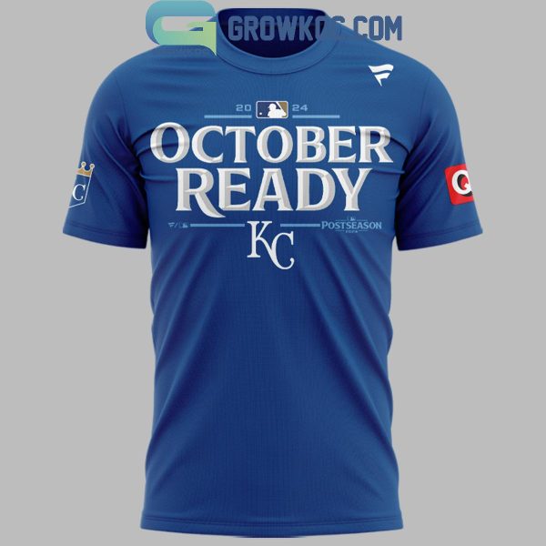 Kansas City Royals Hey Hey Hey Hey King October Ready 2024 Hoodie T-Shirt