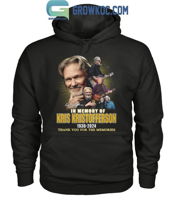 Kris Kristofferson 1936-2024 Thank You For The Memories Always In Our Memory T-Shirt