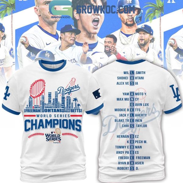 Los Angeles Dodgers 2024 Champs Skyline World Series Champions Hoodie T-Shirt