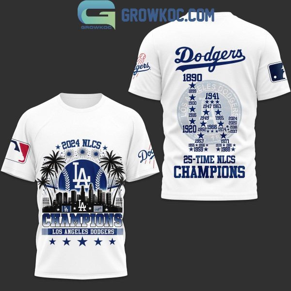 Los Angeles Dodgers 25th Time Of NLCS Champions National Champs 2024 Hoodie T-Shirt