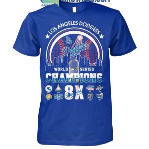 Los Angeles Dodgers 8 Times 2024 World Series Champions T-Shirt