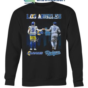 Los Angeles Rams Los Angeles Dodgers Proud Of The State T-Shirt