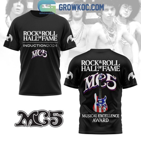 MC5 Hall Of Fame Introduction 2024 Rock And Roll Hoodie T-Shirt