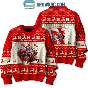 Nebraska Cornhuskers All I Want For Christmas Is Huskers Win Ugly Sweater