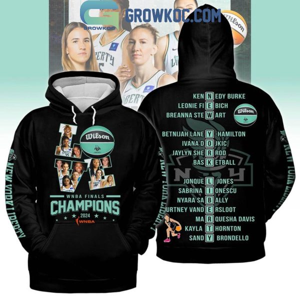 New York Liberty WNBA Finals Champions 2024 Love Basketball Hoodie T-Shirt