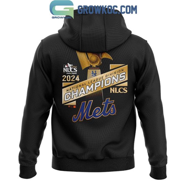 New York Mets The Champs Of 2024 National League Division Hoodie T-Shirt