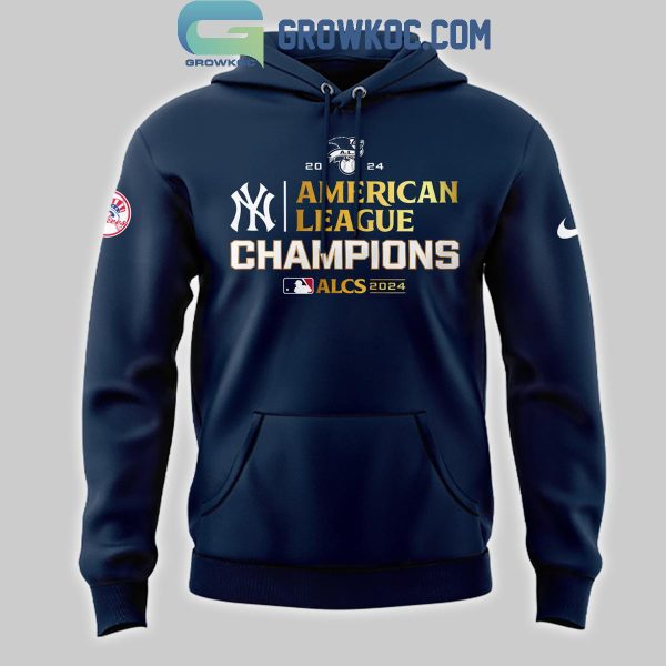 New York Yankees 2024 American League Champions ALCS Hoodie T-Shirt