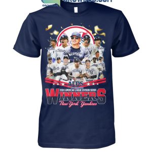 New York Yankees ALDS 2024 Winners American League Division Series T-Shirt