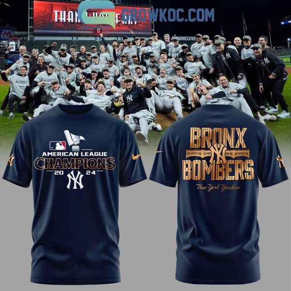 New York Yankees American League Champions 2024 Bronx Bombers Hoodie T-Shirt