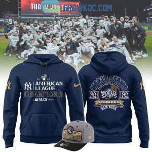 New York Yankees American League Champions 2024 World Series Hoodie T-Shirt