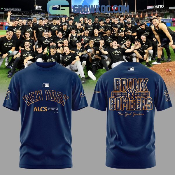 New York Yankees Bronx Bombers ALCS 2024 Champions Hoodie T-Shirt