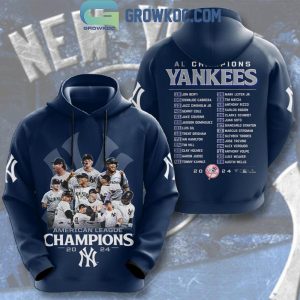 New York Yankees Champions AL 2024 Line Up Hoodie T-Shirt