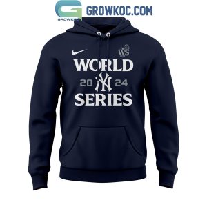 New York Yankees World Series 2024 Simply Unstoppable Hoodie T-Shirt