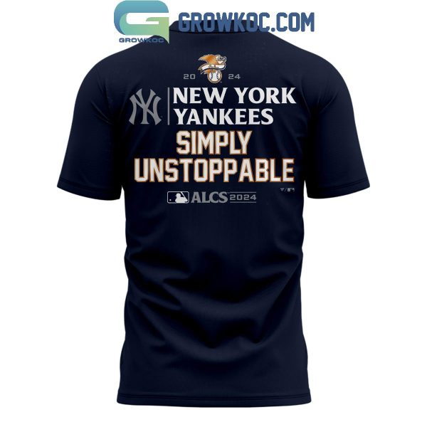 New York Yankees World Series 2024 Simply Unstoppable Hoodie T-Shirt