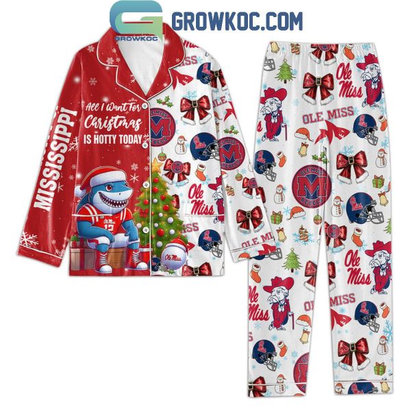 Ole Miss Rebels All I Want For Christmas Is Hotty Today 2024 Polyester Pajamas Set