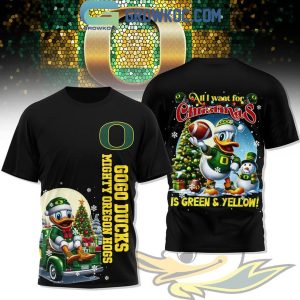 Oregon Ducks All I Want For Christmas Is To Green And Yellow Hoodie T-Shirt