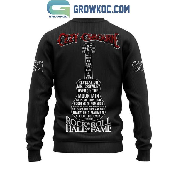 Ozzy Osbourne Introduction 2024 Hall Of Fame Rock And Roll Hoodie T-Shirt