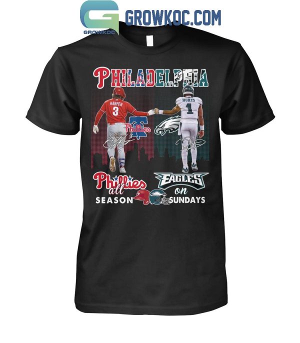 Philadelphia Phillies All Season Philadelphia Eagles On Sundays 2024 T-Shirt