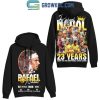 Rafael Nadal Rafa Nadal The Goat The King Of Clay Hoodie T-Shirt