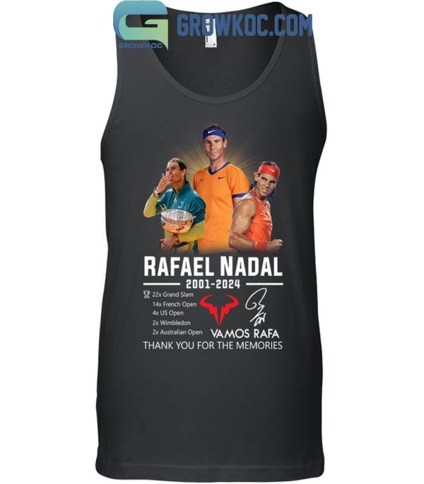 Rafael Nadala Vamos Rafa 2001-2024 Thank You For The Memories T-Shirt