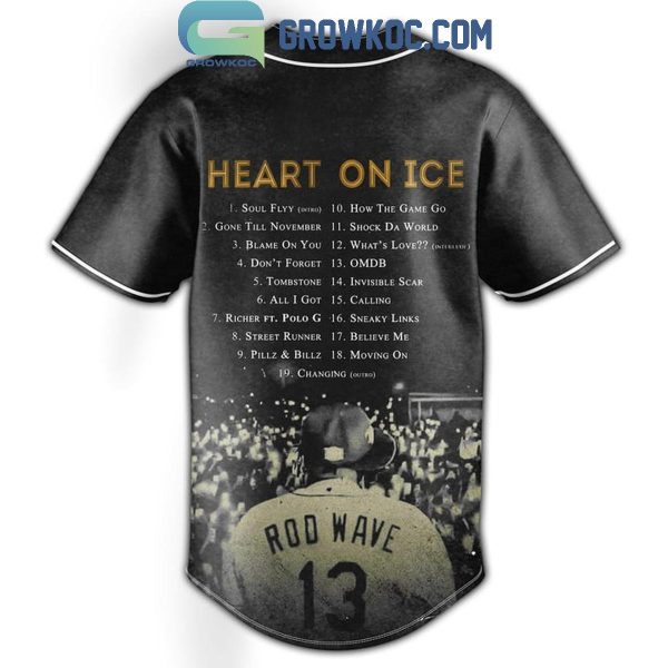 Rod Wave Heart On Ice Soul Flyy Baseball Jersey