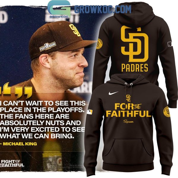 San Diego Padres Fight For The Faithful Hoodie T-Shirt