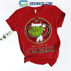 San Francisco 49ers Grinch 2024 I Hate People But Love 49ers Fleece Pajamas Set