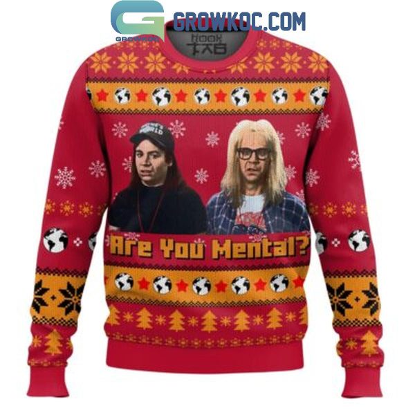 Saturday Night Live Wayne?s World Are you Mental Christmas Ugly Sweater