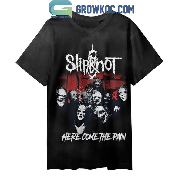 Slipknot Here Come The Pain Schedule Of Tour 2024 Hoodie T-Shirt