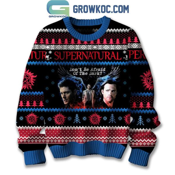 Supernatural Fan 2024 Don’t Be Afraid Of The Dark Christmas Ugly Sweater