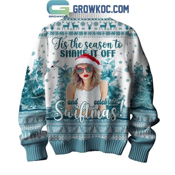 Taylor Swift Tis The Season Shake If Off And Celebrate Swiftmas Christmas Ugly Sweater