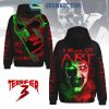 Terrifier You Better Not Shout You Better Not Cry Hoodie T-Shirt