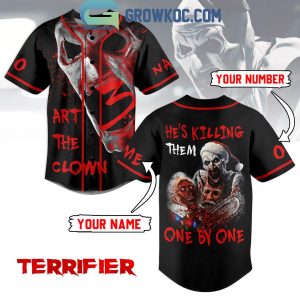 Terrifier 3 He’s Killing Them One By One Personalized Baseball Jersey