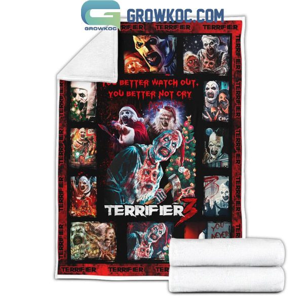 Terrifier 3 You Better Watch Out You Better Not Cry Fleece Blanket Quilt