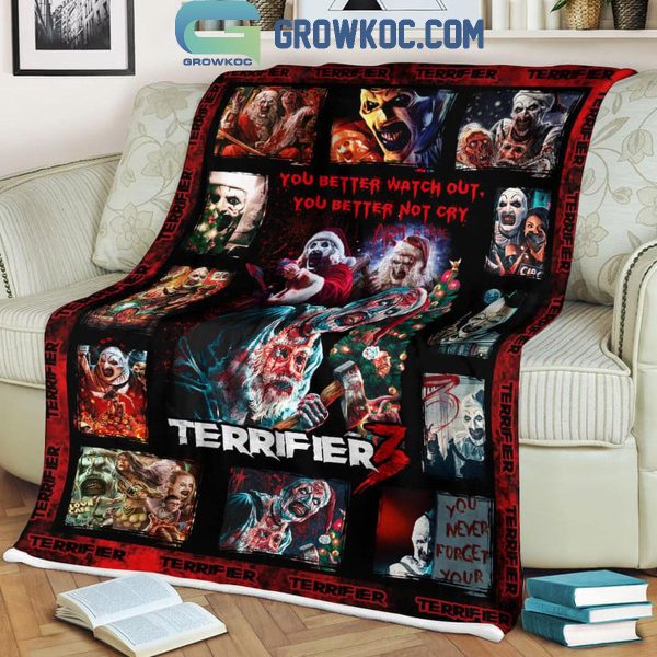 Terrifier 3 You Better Watch Out You Better Not Cry Fleece Blanket Quilt